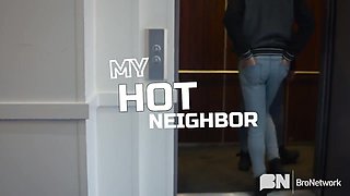 My Hot Neighbor - Bro Network