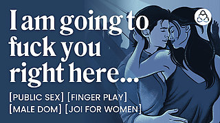 Male Dom Fucks You in a Public Bathroom - Dirty Talk & JOI for Women - ASMR Audio Porn - Erotic Audio Roleplay for Women