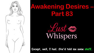 Awakening Desires - Part 83 - English Audio Story with Subtitle