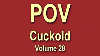Savannah Fox In Pov Cuckold Volume 28