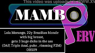 Lola Morango, 22y Brazilian blonde with big breast, gets 3 huge dicks in the butt (DAP, Anal, TAP, Triple Ana, romain, rimming F2M, monster shaft, BBC) OB509
