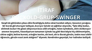 CONFESSION- CUCKOLD- GROUP- SWINGER FANTASY- TURKISH MILF- TURKISH DISCLOSURE- DISCLOSURE- BIG TITS