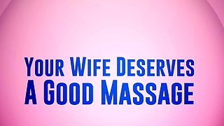 Your Wife Deserves A Good Massage.Jena LaRose / Brazzers