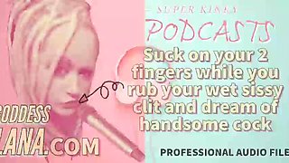 Naughty Podcast 15 Deep-throat on two Frigs While You Fumble Your Moist Sissy Jewel and Fantasy of Man rod