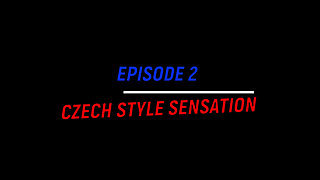 Czech Style Sensation Part2