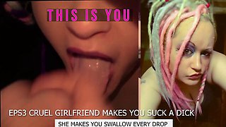 CampSissybois Cruel Girlfriend Commands Dick Sucking and Cum Swallow