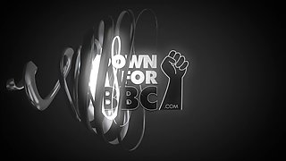 DOWN FOR BBC - Luscious Louis My Giant Ass Gets BBC