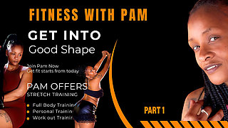 Gym Goals with Pam: Your Personal Workout - Part 1