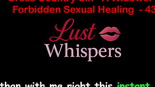 Cross Country Sin a Widower’s Taboo Sexual Healing Part 43 - English Audio Sex Story