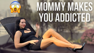 Mommy-dom Makes U Addicted to Submission and Humiliation