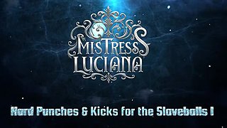 MistressLuciana Gives Hard Punches & Kicks to Slave Balls