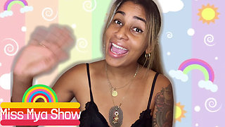 Miss Mya Show