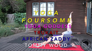 Foursome Orgy Trukait & Yoga Goddess