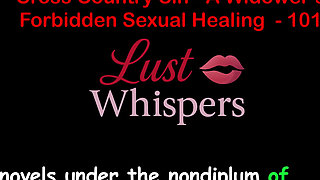 Cross Country Sin: a Widower's Illicit Sexual Healing Part One Hundred One- English Audio Sex Story